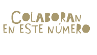 colaboran en este numero