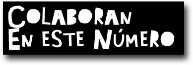 colaboran en este numero